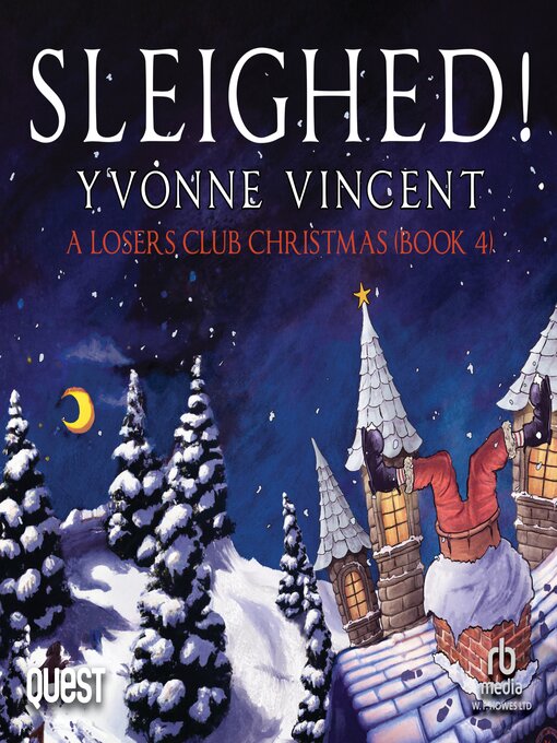 Title details for Sleighed! by Yvonne Vincent - Available